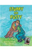 Stubby and Rusty