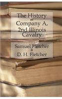 History of Company A, 2nd Illinois Cavalry