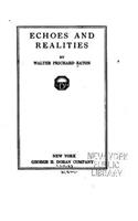 Echoes and Realities