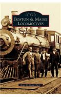 Boston & Maine Locomotives