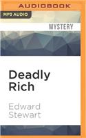 Deadly Rich