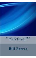 Cryptography in .NET for IT Students