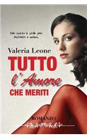 Tutto L'Amore Che Meriti