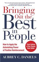 Bringing Out the Best in People: How to Apply the Astonishing Power of Positive Reinforcement, Third Edition