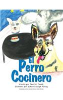 El Perro Cocinero