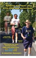 Running for Your Life with COPD and Emphysema: A True Story(English)