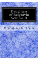 Daughters of Belgravia Volume II