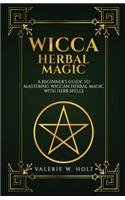 Wicca Herbal Magic