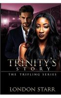 Trinity's Story 2