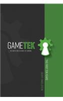Gametek: The Math and Science of Gaming