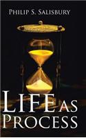 Life as Process