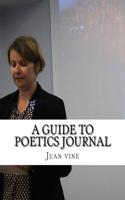 A Guide to Poetics Journal