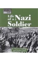 Life of a Nazi Soldier
