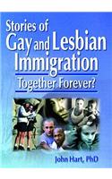 Stories of Gay and Lesbian Immigration