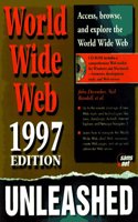 The World Wide Web Unleashed 1997 (Hardcover)