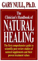 The Clinician's Handbook of Natural Healing