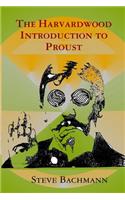 The Harvardwood Introduction to Proust