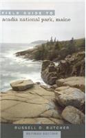 Field Guide to Acadia National Park, Maine