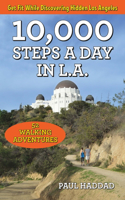 10,000 Steps a Day in L.A.