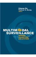 Multimodal Surveillance: Sensors, Algorithms, and Systems