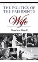 Politics of the President's Wife