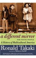 A Different Mirror for Young People: A History of Multicultural America(English)