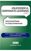 # SUCCESSFUL CORPORATE LEARNING tweet Book03