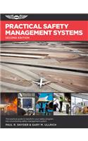 Practical Safety Management Systems