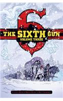 The Sixth Gun Vol. 3