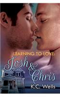 Learning to Love: Josh & Chris