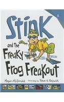 Stink and the Freaky Forg Freakout