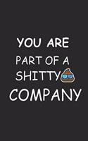 you are part of a shitty COMPANY Notebook birthday Gift