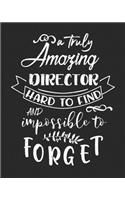 A Truly Amaging Director Hard To Find And Impossible to Forget Notebook