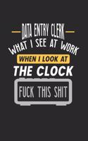 Data Entry Clerk What I See At Work #