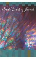 Soul Work - Journal: (2 Soul Work)