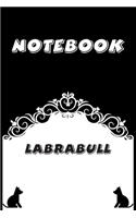 Labrabull Notebook: Black and White notebook, Decorative Journal for Labrabull Lover: Notebook /Journal Gift, Black and White,100 pages, 6x9, Soft cover, Mate Finish