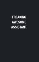 Freaking Awesome Assistant.