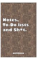 Notes, To-do lists and Sh*t - Notebook to write down your notes and organize your tasks