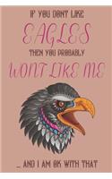If you dont like Eagles then you probably wont like me ... and i am ok with that
