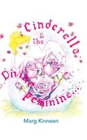 Cinderella & The Divine Feminine