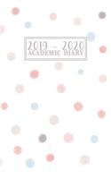 2019 - 2020 Academic DIary: Mid Year Planner Student Journal - Horizontal Week on 2 Pages with Notes - Pastel Polka Dots