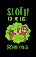 Sloth To Do List Nothing