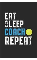 Eat Sleep Coach Repeat