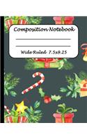 Wide Ruled Composition Notebook: Wide Ruled Line Paper Journal Notebook: Christmas gifts Blank lined Writing book Workbook for Elementary school kids Teens Elderly