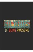 60 Years Of Being Awesome