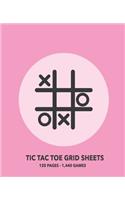 Tic Tac Toe Grid Sheets: 120 Page Game Book With 1,440 Blank Games For Kids (7.5 x 9.25 in.)