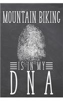 Mountain Biking is in my DNA