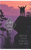 Gratitude Journal 2020: Whenever You Go, Go with All Your Heart - Take 5 minutes a day to reflect your day & bring joy to your life / 2020 Calendar and Dated Pages