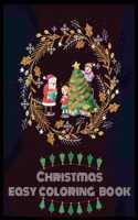 Christmas Easy Coloring Book: Stress Relieving Coloring Pages, Coloring Book for Relaxation