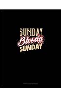 Sunday Bloody Sunday